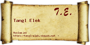 Tangl Elek névjegykártya